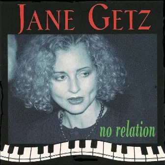 No Relation Remastered by Jane Getz