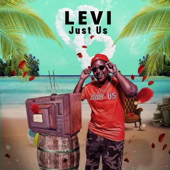 Just Us by Levi