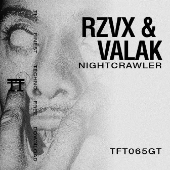 NIGHTCRAWLER by Valak