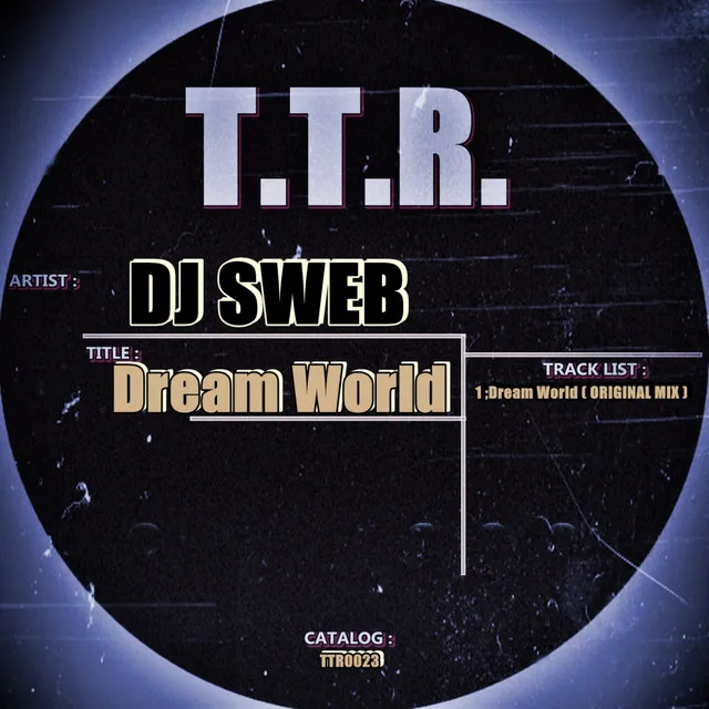 Dream World - Original Mix