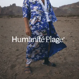 Humanité Plage by Jouvence