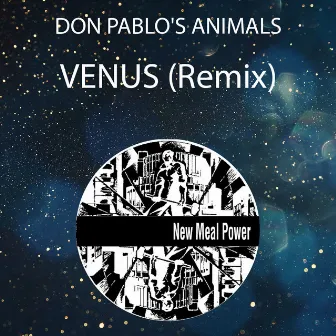 Venus (Remix) by Don Pablo's Animals