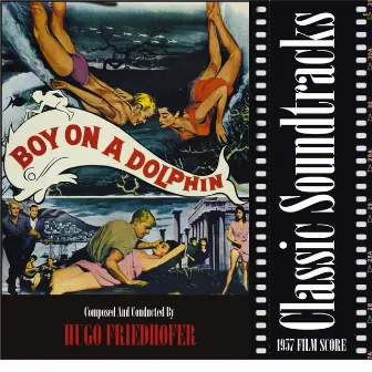 Boy on a Dolphin (1957 Film Score) by Hugo Friedhofer