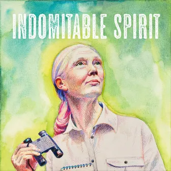 Indomitable Spirit by Lori Henriques