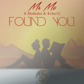 Found You by Mr Mo