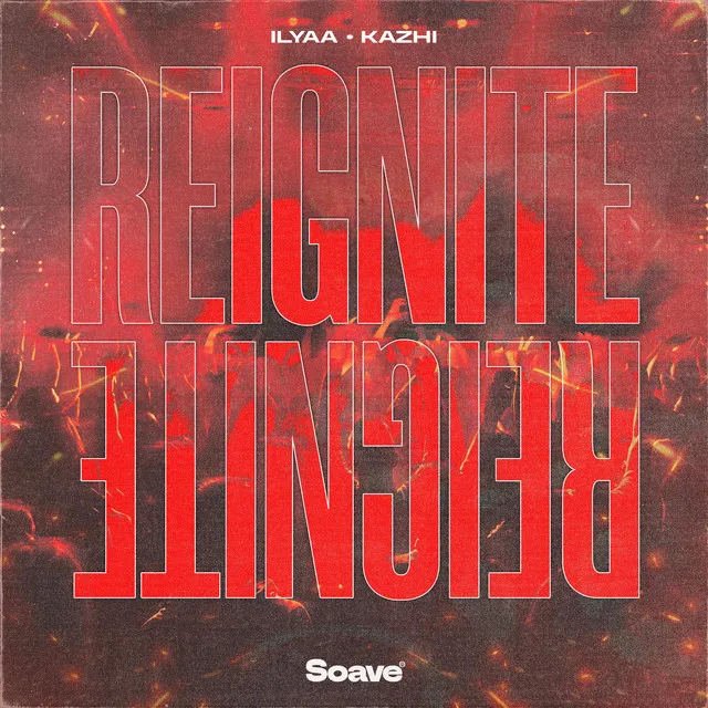 Reignite