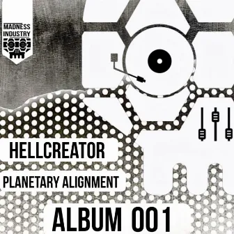 Planetary Alignment (Album001) by Hellcreator