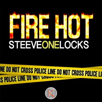 Fire Hot by Steeve One Locks