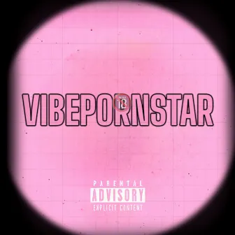 Vibepornstar by Young Warllen