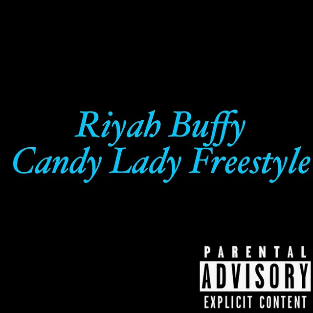 Candy Lady Freestyle