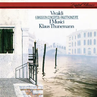 Vivaldi: 6 Bassoon Concertos by Klaus Thunemann