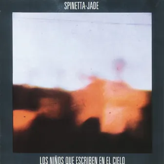 Los Niños Que Escriben En El Cielo by Spinetta Jade