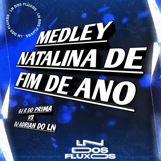 MEDLEY NATALINA DE FIM DE ANO