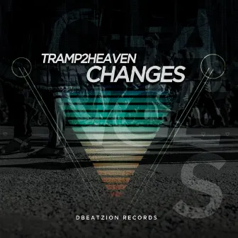 Changes by Tramp2Heaven