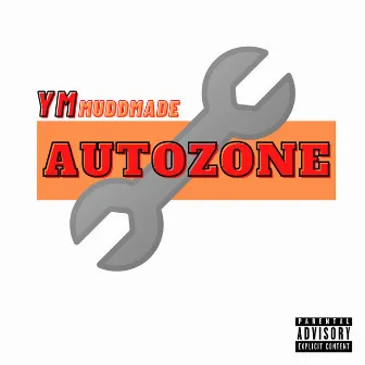 Autozone by YM MuddMade