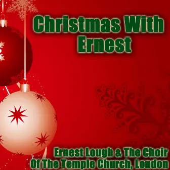 Christmas With Ernest Lough by Ernest Lough