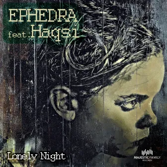 Lonely Night by Ephedra