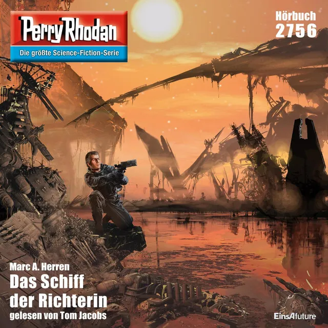 Das Schiff der Richterin [Perry Rhodan - Erstauflage 2756 (Ungekürzt)]