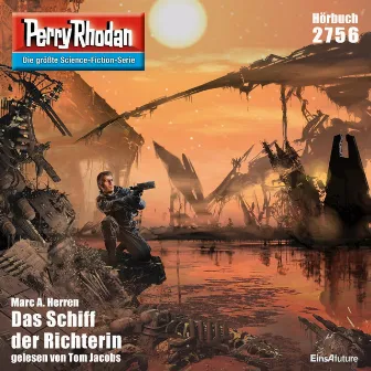 Das Schiff der Richterin [Perry Rhodan - Erstauflage 2756 (Ungekürzt)] by Marc A. Herren