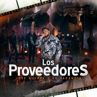 Los Proveedores by Jose Huerta