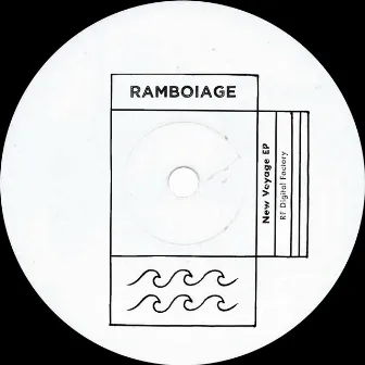 New Voyage EP by Ramboiage