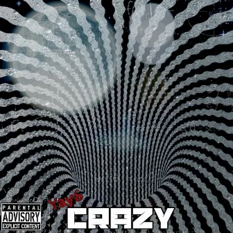 Crazy by Yay6