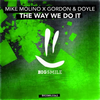 The Way We Do It by Gordon & Doyle