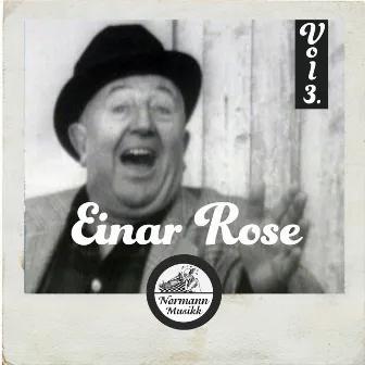 Einar Rose Vol.3 by Einar Rose