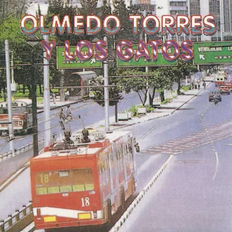 Olmedo Torres y los Gatos by Olmedo Torres