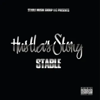 Hustla Story by Stable