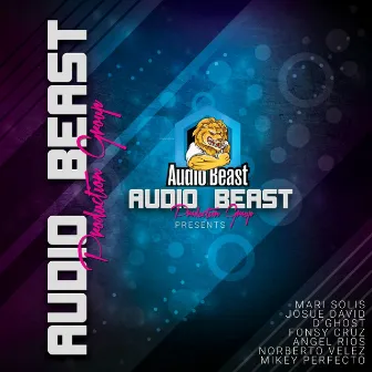 Audio Beast Group Presents by Audio Beast Production Group