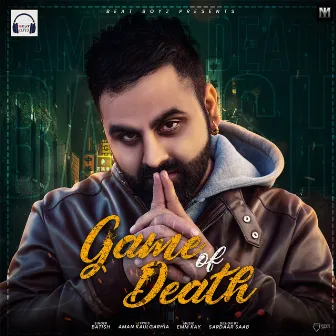 Game of Death by Batish