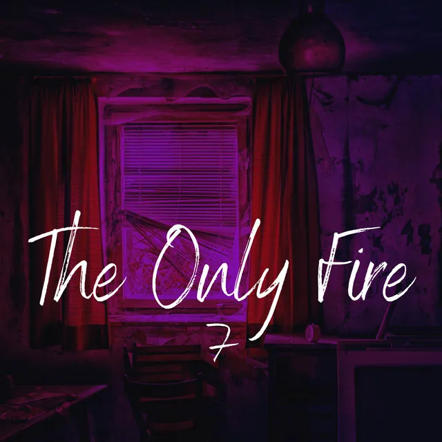 The Only fire 7