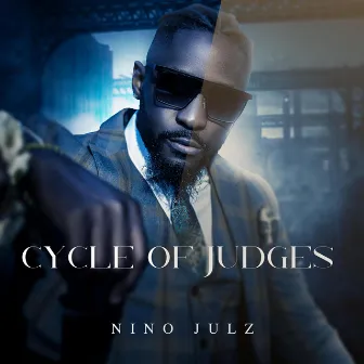 Cycle of Judges by Nino Julz