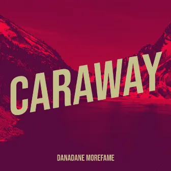 Caraway by DanaDane MoreFame