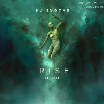 Rise (Radio Edit) by DJ EVO7VE