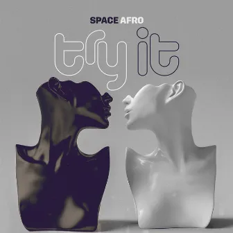 Try It by Space Afro