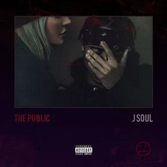 The Public - Single by Jsoul