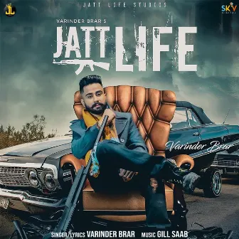 Jatt Life by Varinder Brar