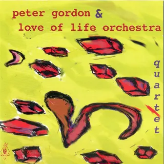 Quartet by Peter Gordon & Love of Life Orchestra