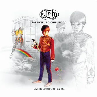 Farewell To Childhood (Live) by Fish