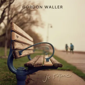 Je T'Aime by Gordon Waller