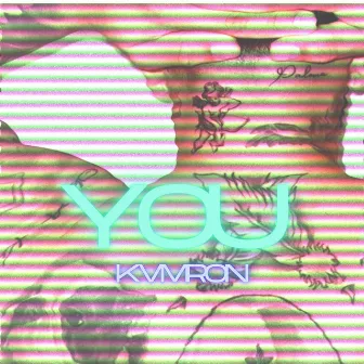 You by KVMRON