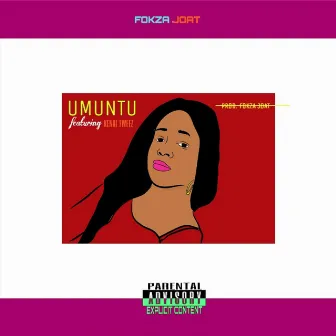 Umuntu by Fokza Joat