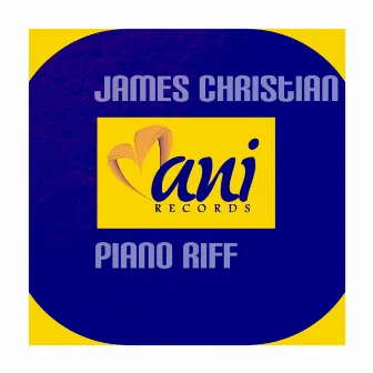 Piano Riff by James Christian