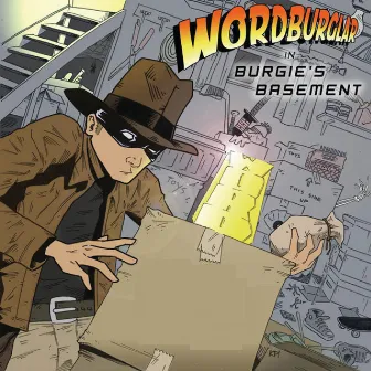 Burgie's Basement: B-Sides, Rarities & Remixes by Wordburglar