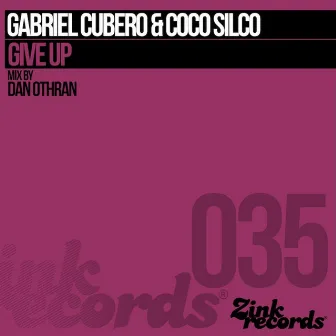 Give Up (Dan Othran) by Coco Silco