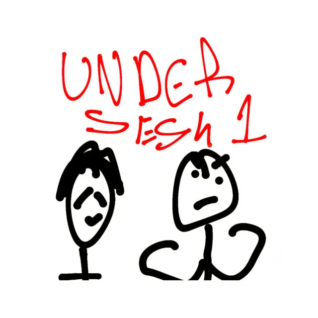 Under sesh 1