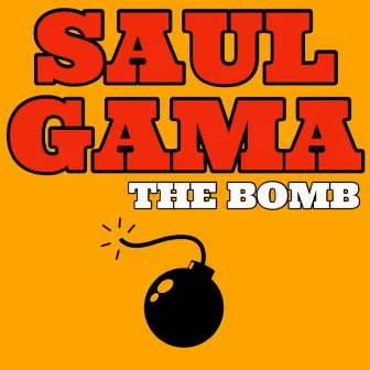 The Bomb by Saul Gama