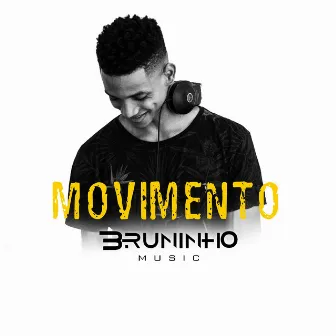 Movimento by Bruninho Music